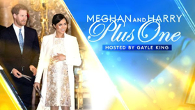 Gayle King to Host MEGHAN AND HARRY PLUS ONE on CBS 
