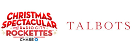 THE CHRISTMAS SPECTACULAR STARRING THE RADIO CITY ROCKETTES Announces Talbots as a Sponsor Image