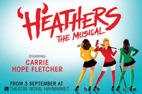 Other Palace Production of HEATHERS THE MUSICAL to Head to the West End Image