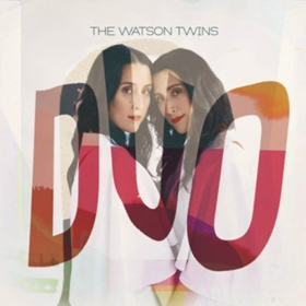 The Watson Twins' DUO Out Today Image