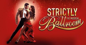 Get 47% Off Tickets For STRICTLY BALLROOM THE MUSICAL  Image