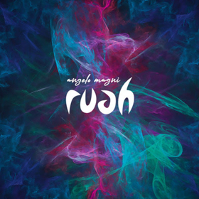Angelo Magni Releases Debut Album 'Ruah' 