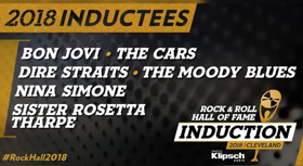Bon Jovi, The Cars Among 2018 Rock & Roll Hall of Fame Inductees; Full List! 