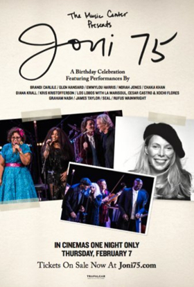 Trafalgar Releasing to Bring THE MUSIC CENTER PRESENTS: JONI 75 to Cinemas for One Night Only 