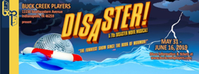 The Buck Creek Players Closes their 45th Season with DISASTER! 