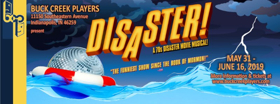 The Buck Creek Players Closes their 45th Season with DISASTER! Image