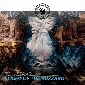 Tom Staar Drops Exclusive Single FLIGHT OF THE BUZZARD For Armada Music's 15-Year Anniversary  Image