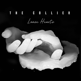 The Collier Announce New Track LOOSE HEARTS Produced By Ali Staton Image