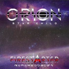 Orion StarChild to Premiere Astrology Inspired Debut Album 'Firestarter' in 2018 