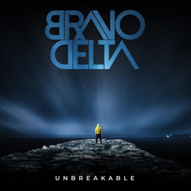 Bravo Delta to Release First Full Length Album, 'Unbreakable' Image