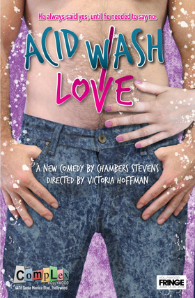 ACID WASH LOVE Makes Hollywood Fringe Premiere Image