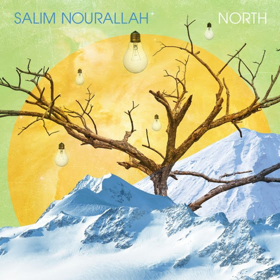 Salim Nourallah to Release NORTH EP Tomorrow, June 1, Ahead of Full Album Release this Fall 