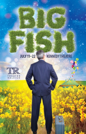 BIG FISH Comes To Downtown Raleigh Image