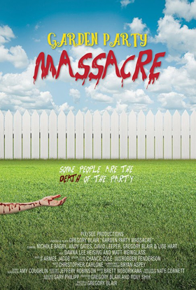 Award-Winning Comedy Horror GARDEN PARTY MASSACRE Gets a Spring 2019 Release Date Image
