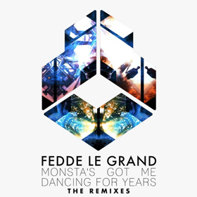Fedde Le Grand Releases 'Monsta's Got Me Dancing For Years' Remix Package Image