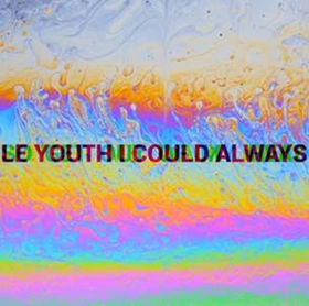 Le Youth Unveils New Single 'I Could Always' Feat. MNDR 