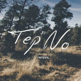 Enigmatic Canadian DJ/producer Tep No Releases New Single 'I'm Evil' 
