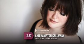 Ann Hampton Callaway to Perform at City Winery 