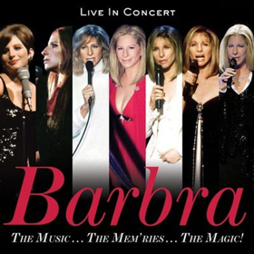 The Music...The Mem'ries...The Magic! Barbra Streisand Releases New Concert Album Today 