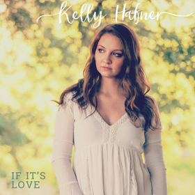 R&B Soul Singer Kelly Hafner Drops Title Track Today 