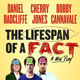 Bid Now on 2 Tickets to THE LIFESPAN OF A FACT and 2 Tickets to THE WAVERLY GALLERY  Image