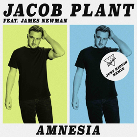 Just Kiddin Reveal Vibrant Club Remix of Jacob Plant's Latest Single AMNESIA Out Now Via BMG 