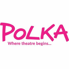 Polka Theatre Announces Arts Council Stage Two Approval For  2.5M Grant Towards Theatre Redevelopment 