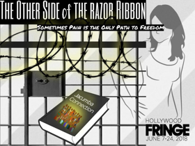 Hollywood Fringe Presents the World Premiere of THE OTHER SIDE OF THE RAZOR RIBBON 