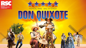 Tickets Now On Sale For DON QUIXOTE in the West End 