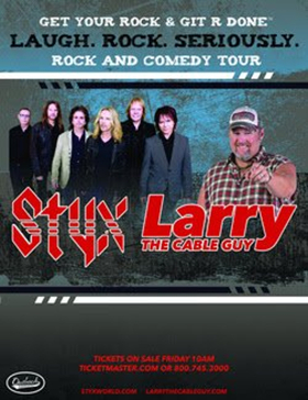 Styx and Larry the Cable Guy Present 'Laugh. Rock. Seriously.' Image