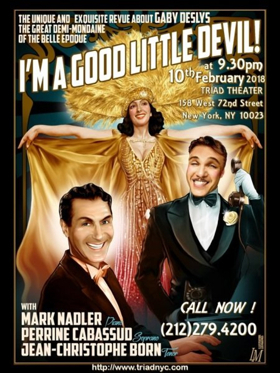 Gaby Deslys Revue I'M A GOOD LITTLE DEVIL Comes to the Triad Image