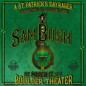 Sam Bush to Throw ST. PATRICK'S DAY RAGER at Boulder Theater Image