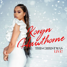 Koryn Hawthorne Releases 'This Christmas (Live)!' 