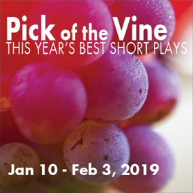 PICK OF THE VINE opens January 10 at Little Fish Theatre 