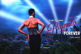 Spanish Performer Joan Vazquez Returns To London With New Musical PAQUITO FOREVER Image