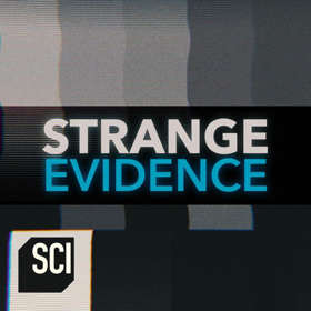 Science Channel's STRANGE EVIDENCE Returns With New Season July 10 Image
