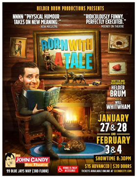 Helder Brum Productions Presents BORN WITH A TALE 