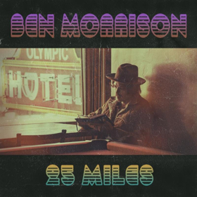 Ben Morrison Announces Debut Solo EP Image