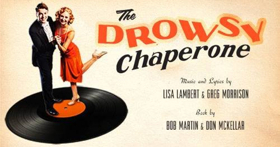 Review: THE DROWSY CHAPERONE A Delightfully Near Perfect Musical Treat Image