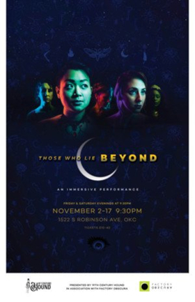 BWW PREVIEW: THOSE WHO LIE BEYOND Premieres At Factory Obscura in Oklahoma City Image