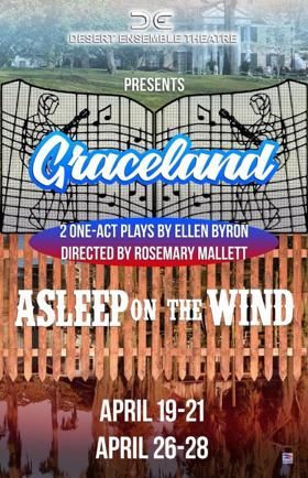 DETC Brings Two Humorous And Touching One Acts, GRACELAND And ASLEEP ON THE WIND, To Desert Audiences Image