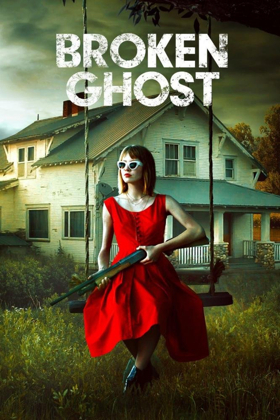 Film Mode Entertainment Announces the Release Of BROKEN GHOST  Image