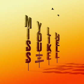 MISS YOU LIKE HELL Original Cast Recording Available Digitally Today Image