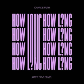 Charlie Puth Premieres 'How Long' (Jerry Folk Remix)  Image