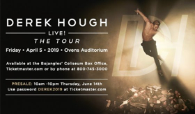 Derek Hough: Live! The Tour Comes to Ovens Auditorium April 5  Image