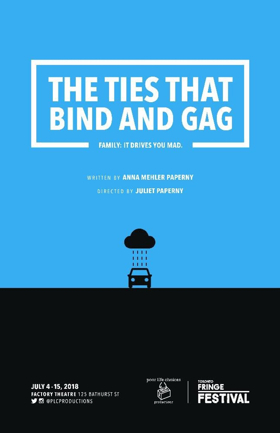 THE TIES THAT BIND AND GAG Comes to the Toronto Fringe Festival 2018  Image