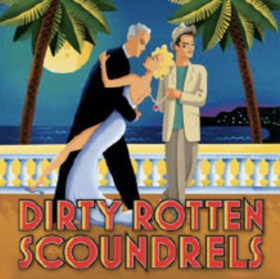 Atlanta Lyric Theatre Presents DIRTY ROTTEN SCOUNDRELS Image
