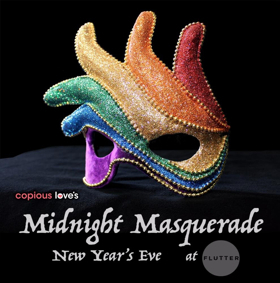 Copious Love Productions' Announce Second Annual Midnight Masquerade NYE 