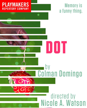 PlayMakers presents DOT, 11/22- 12/10 Image