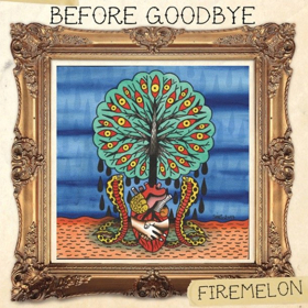 Rock Collective Firemelon Release New Single BEFORE GOODBYE 